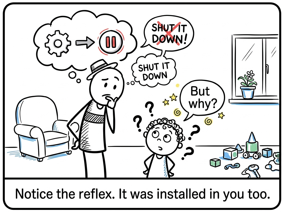 A stick figure parent hearing 'But why?' from their child and noticing the urge to shut it down, then pausing