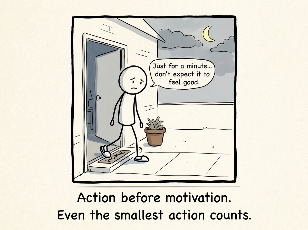 The stick figure doing one tiny thing -- brushing their teeth or stepping outside for sixty seconds -- without expecting it to feel good