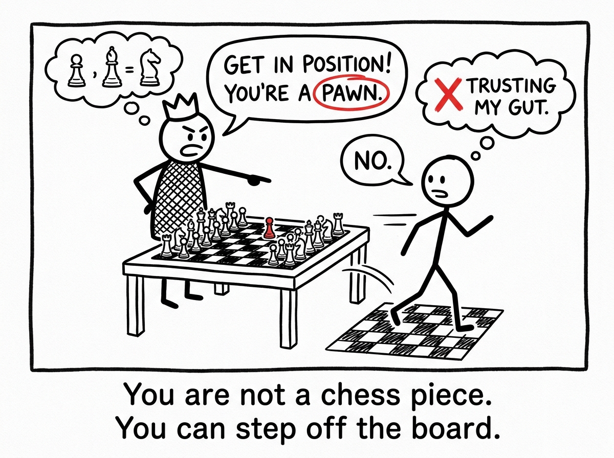The stick figure trusting their gut, stepping back from the chess board and refusing to be positioned as a piece