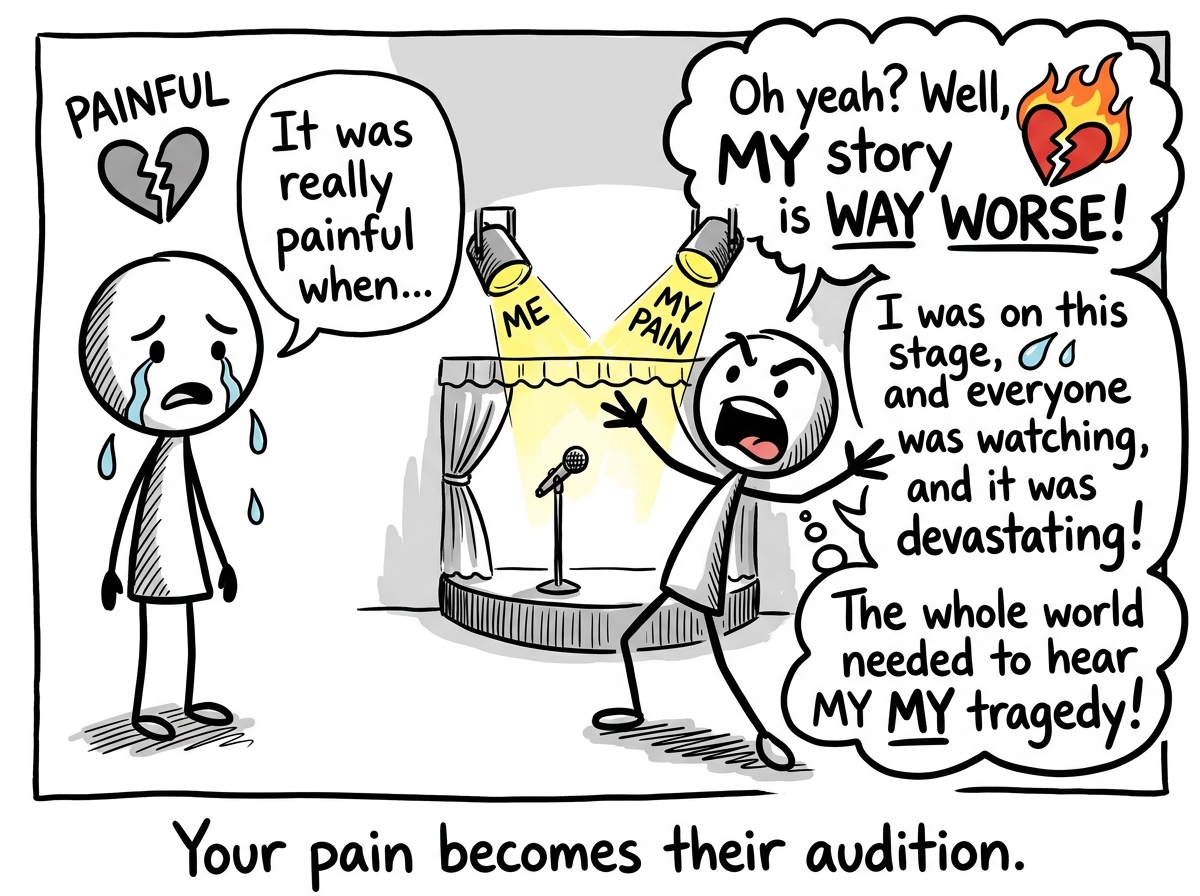 A stick figure sharing something painful — tears, a broken heart symbol — but the narcissist interrupts with a bigger, more dramatic version of the same story, complete with spotlights and a stage