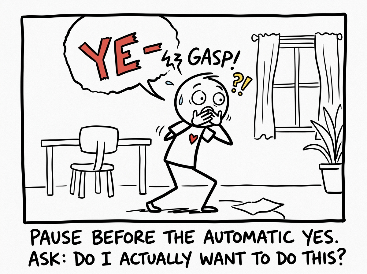 A stick figure about to say 'yes' automatically, catching themselves mid-word with a surprised look, hand over mouth