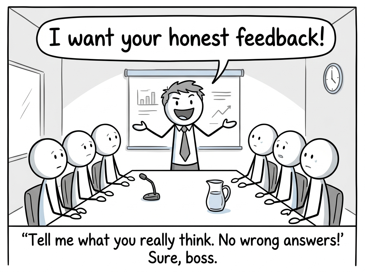 A boss standing at the front of a conference room with arms open wide, saying 'I want your honest feedback!' with a big smile