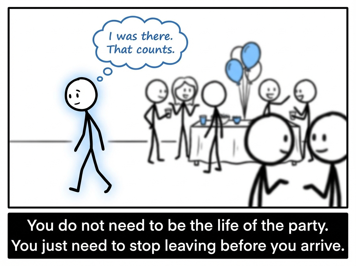 The stick figure leaving a gathering feeling imperfect but present, with a small thought bubble: 'I was there. That counts.'