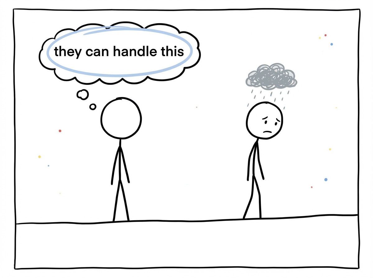 A stick figure standing calmly while another figure nearby looks mildly disappointed, with a thought bubble from the first figure reading 'they can handle this'